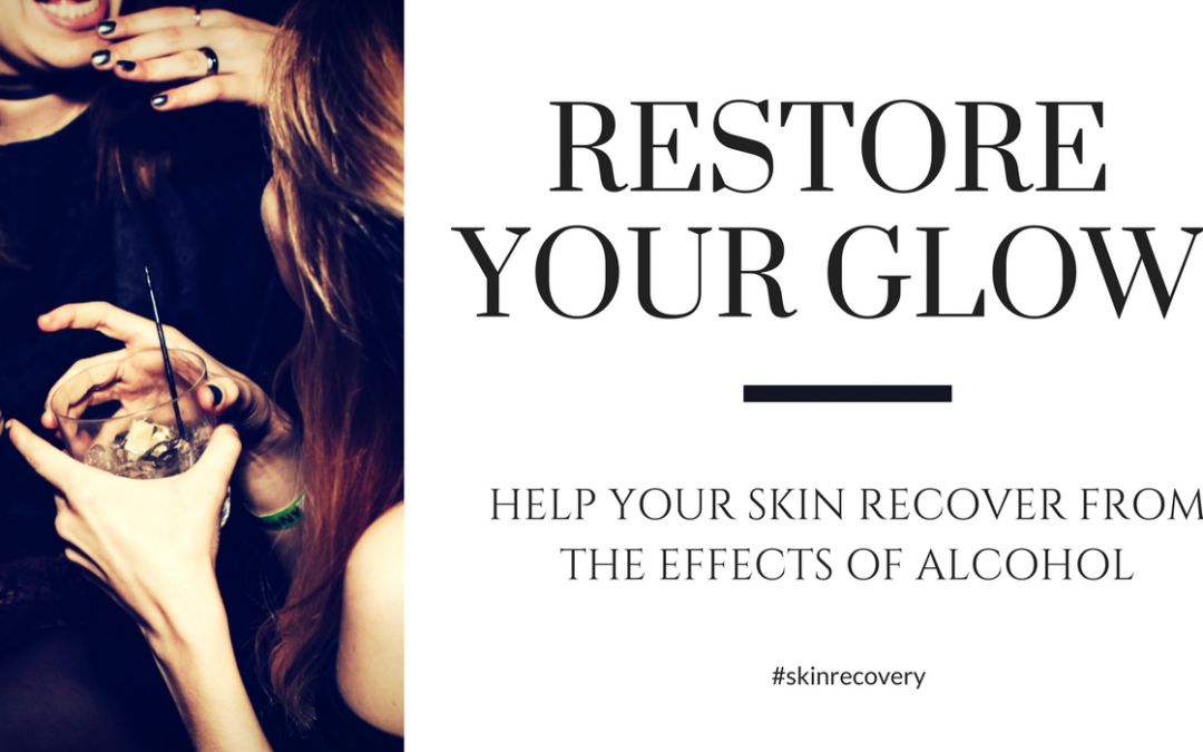 Post-Party Recovery: Counter the Effects of Alcohol on Your Skin