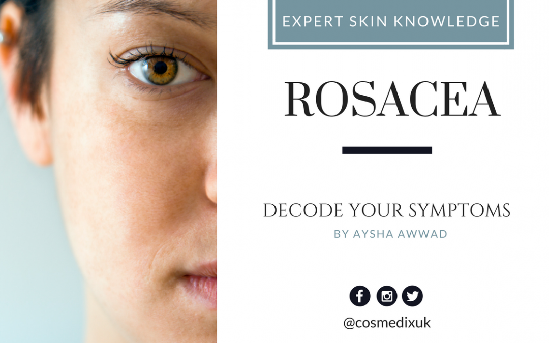 Rosacea symptoms cosmedix